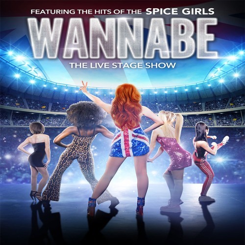 Red Entertainment & The Prestige Presents Wannabe! The Spice Girls Show